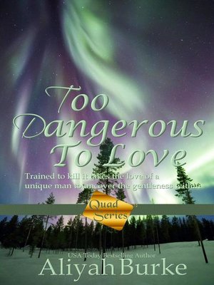 cover image of Too Dangerous to Love